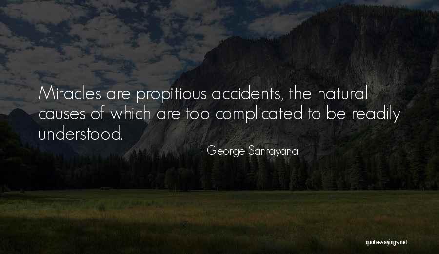 Propitious Quotes By George Santayana Propitious Quotes By George Santayana