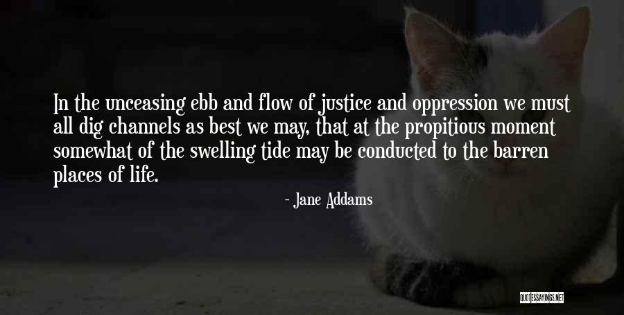 Propitious Quotes By Jane Addams Propitious Quotes By Jane Addams