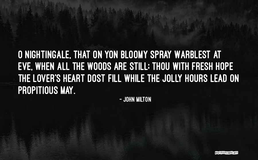 Propitious Quotes By John Milton Propitious Quotes By John Milton