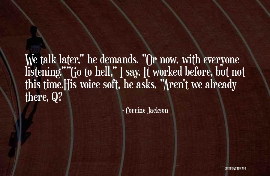 Proponents Antonym Quotes By Corrine Jackson Proponents Antonym Quotes By Corrine Jackson