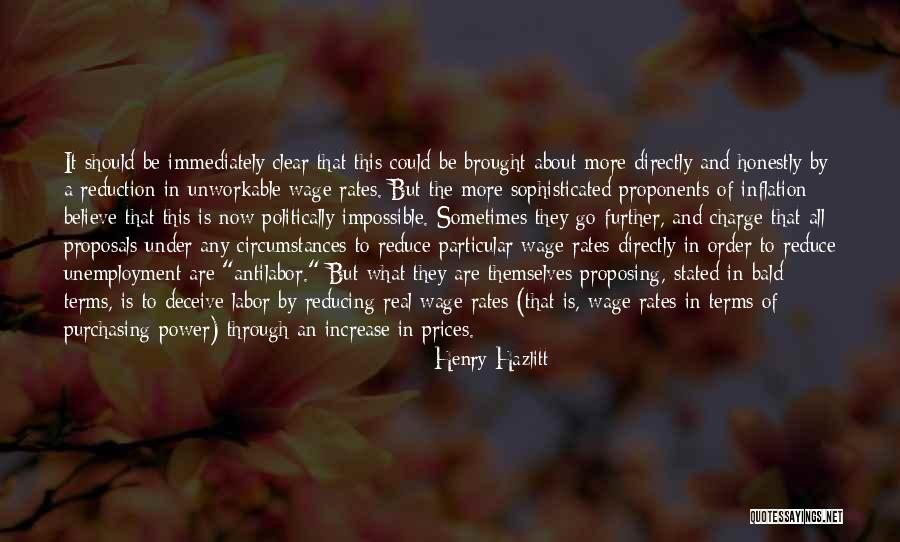Proponents Quotes By Henry Hazlitt Proponents Quotes By Henry Hazlitt