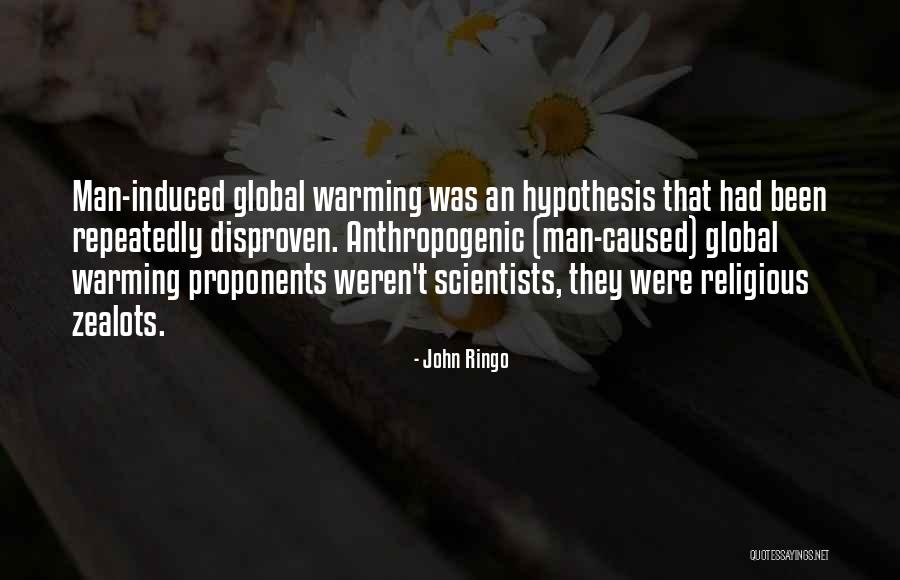 Proponents Quotes By John Ringo Proponents Quotes By John Ringo