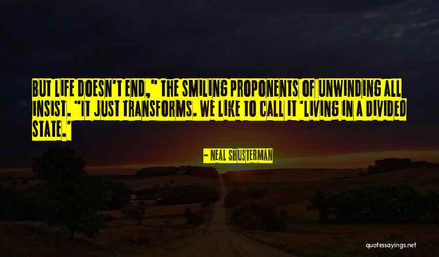 Proponents Quotes By Neal Shusterman Proponents Quotes By Neal Shusterman
