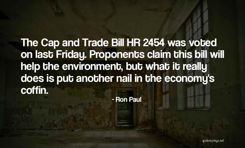 Proponents Quotes By Ron Paul Proponents Quotes By Ron Paul