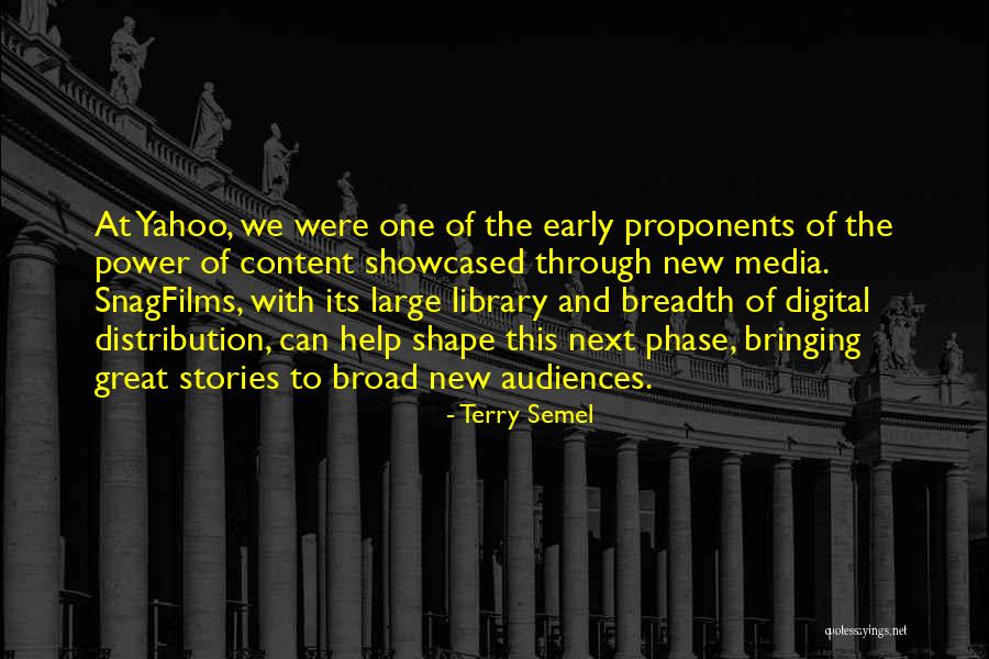 Proponents Quotes By Terry Semel Proponents Quotes By Terry Semel