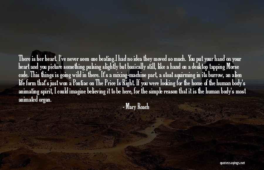 Proponer Quotes By Mary Roach Proponer Quotes By Mary Roach