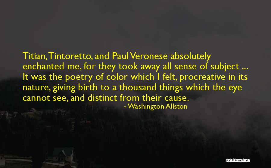 Propongas Quotes By Washington Allston Propongas Quotes By Washington Allston