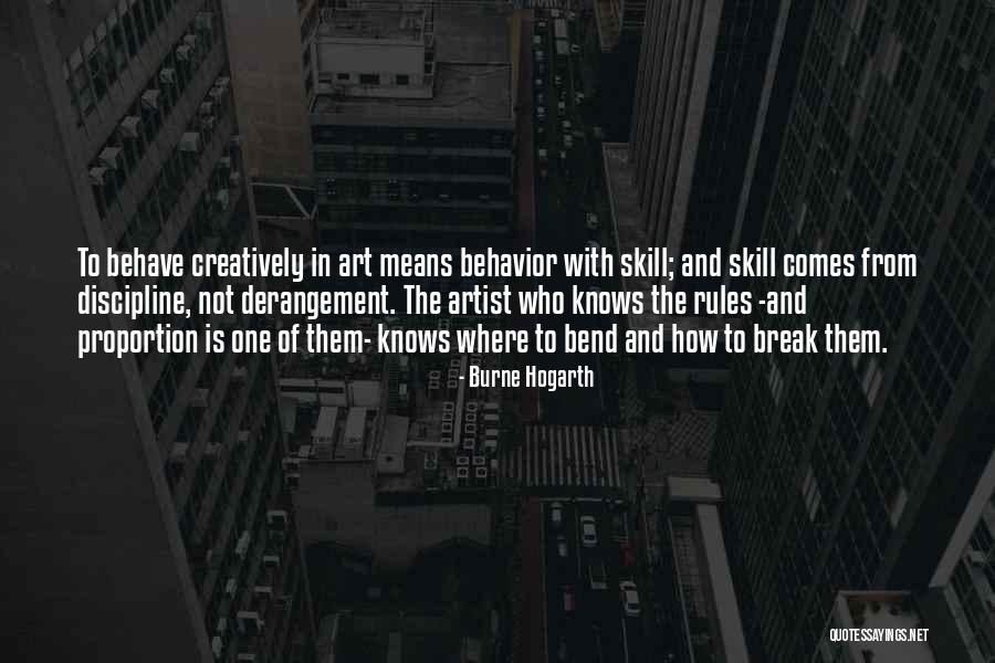 Proportion In Art Quotes By Burne Hogarth Proportion In Art Quotes By Burne Hogarth