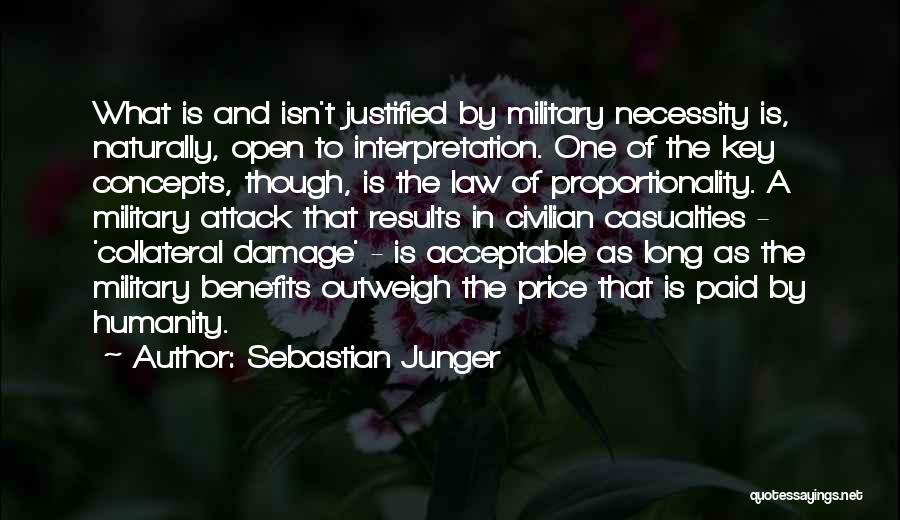 Proportionality Quotes By Sebastian Junger