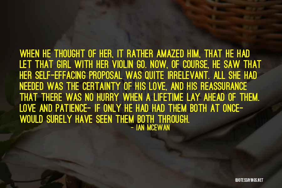 Proposal Of Love Quotes By Ian McEwan Proposal Of Love Quotes By Ian McEwan