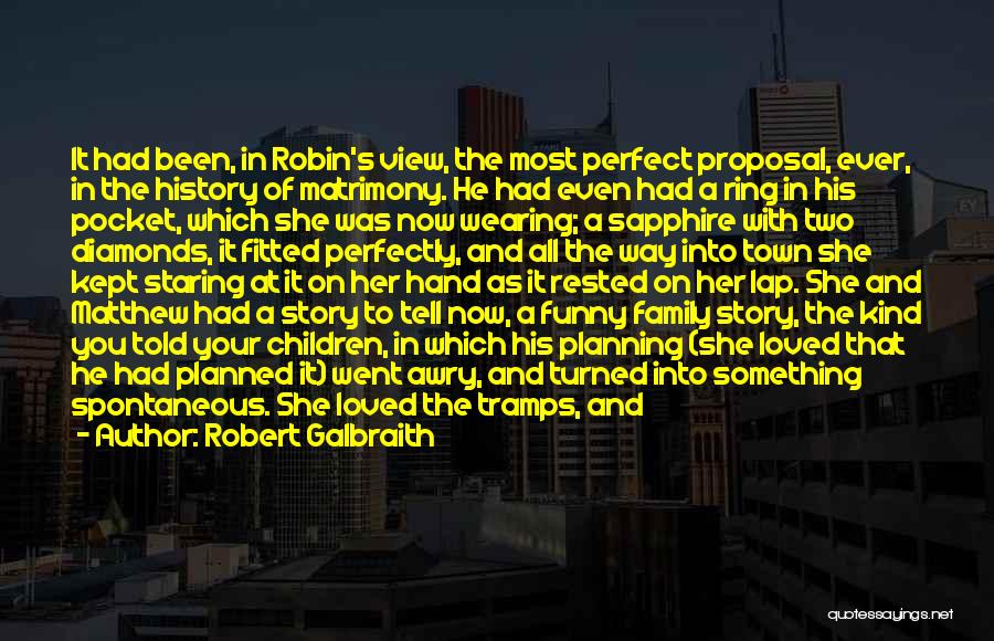 Proposal Quotes By Robert Galbraith