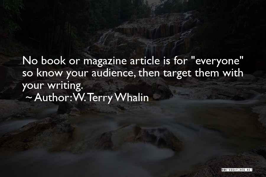 Proposal Writing Quotes By W. Terry Whalin