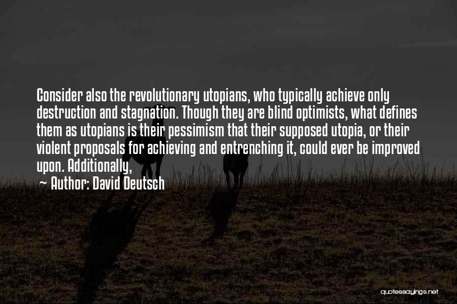 Proposals Quotes By David Deutsch