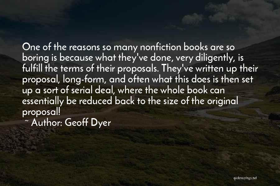 Proposals Quotes By Geoff Dyer