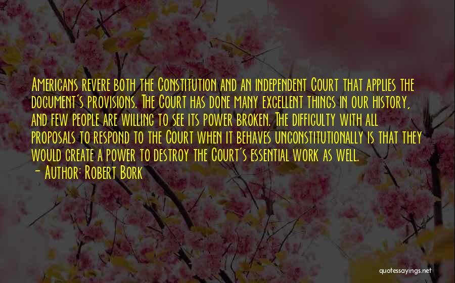 Proposals Quotes By Robert Bork