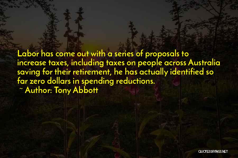 Proposals Quotes By Tony Abbott