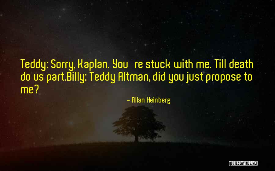 Propose Quotes By Allan Heinberg Propose Quotes By Allan Heinberg
