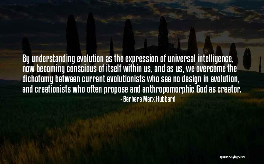 Propose Quotes By Barbara Marx Hubbard Propose Quotes By Barbara Marx Hubbard