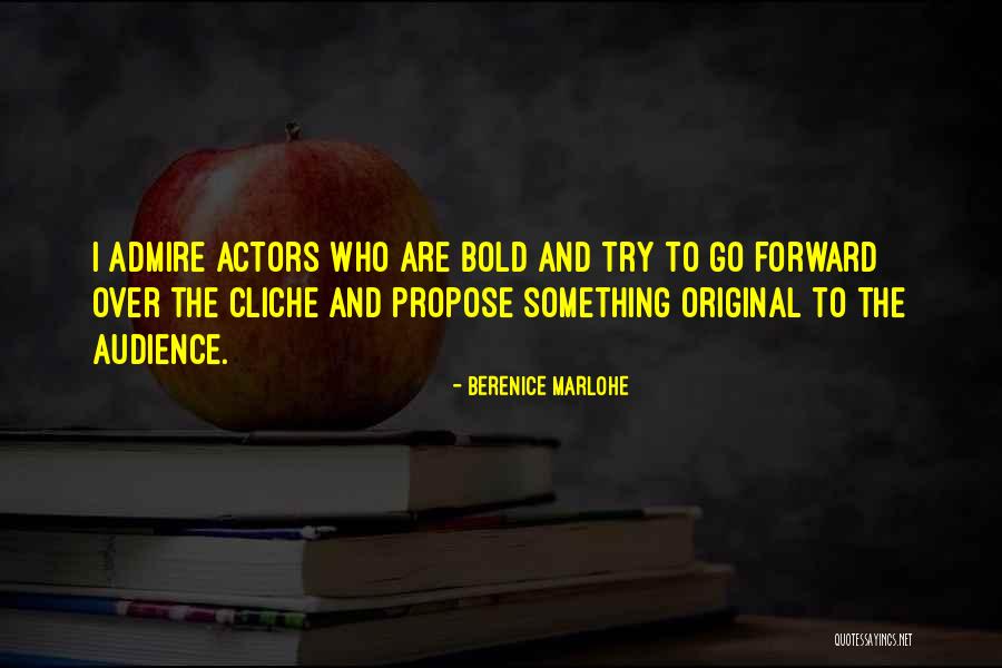 Propose Quotes By Berenice Marlohe Propose Quotes By Berenice Marlohe