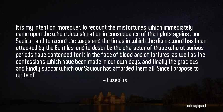 Propose Quotes By Eusebius Propose Quotes By Eusebius