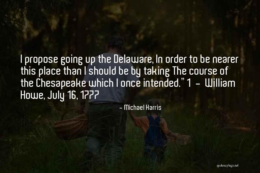 Propose Quotes By Michael Harris