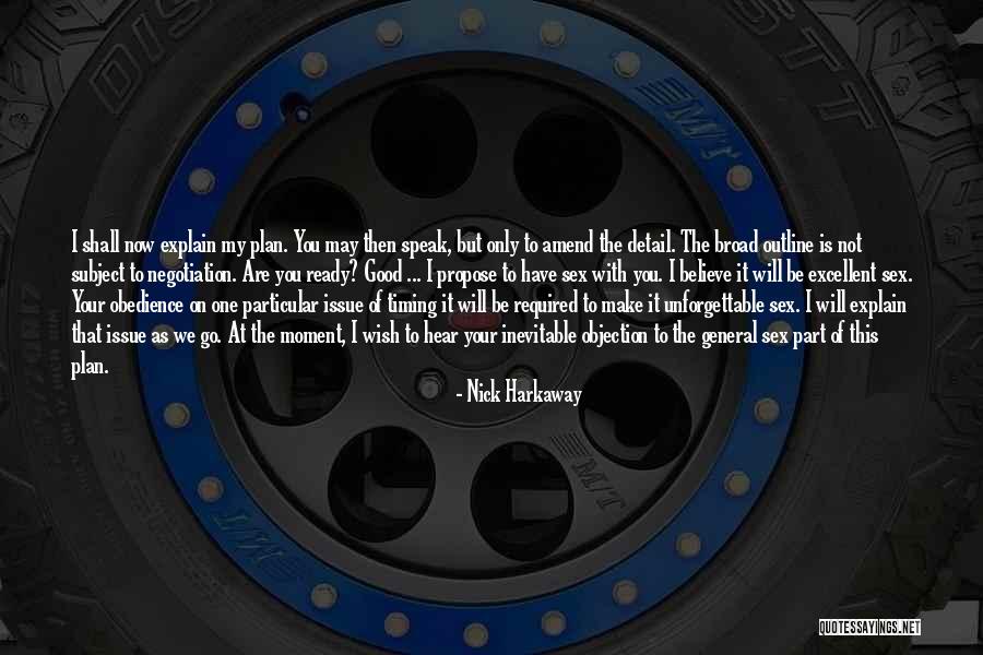 Propose Quotes By Nick Harkaway Propose Quotes By Nick Harkaway