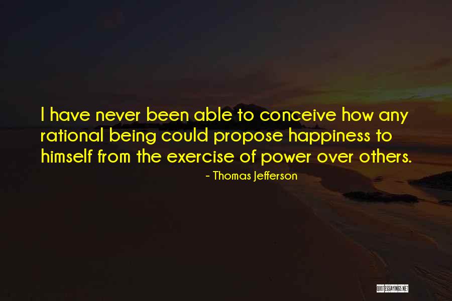 Propose Quotes By Thomas Jefferson