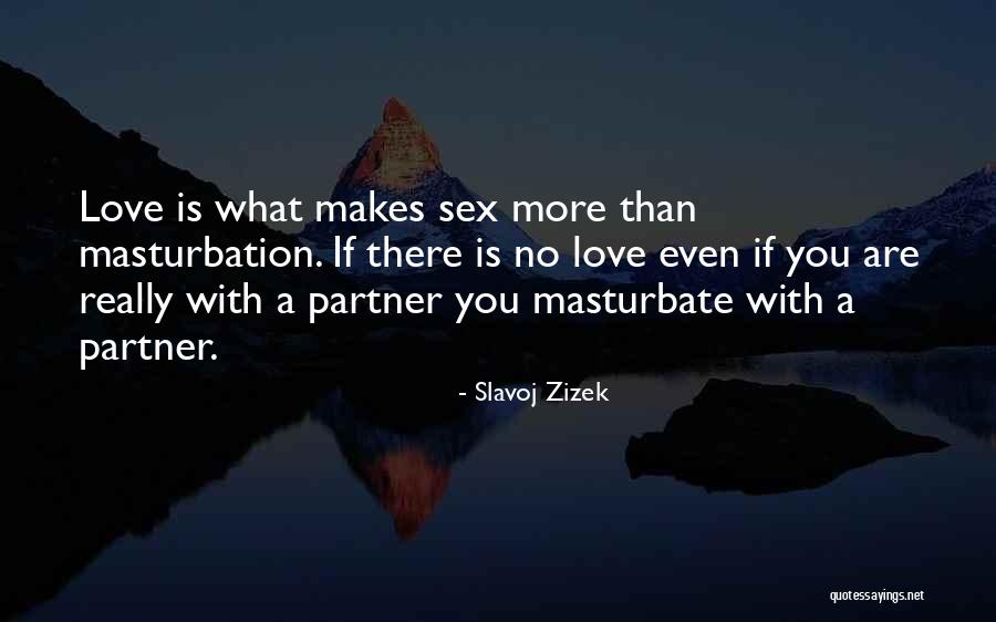 Proposer Conjugation Quotes By Slavoj Zizek Proposer Conjugation Quotes By Slavoj Zizek