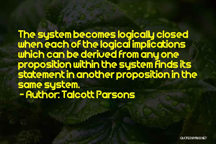 Proposition 8 Quotes By Talcott Parsons