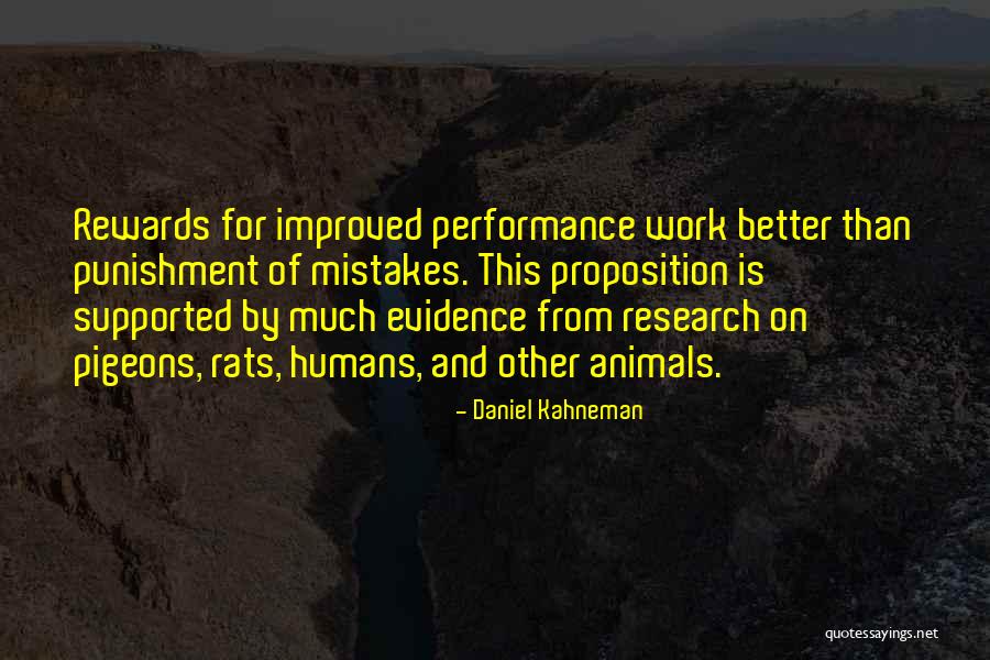 Proposition Quotes By Daniel Kahneman