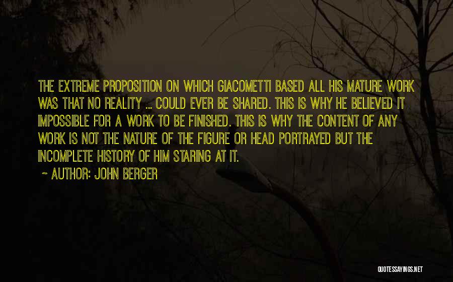 Proposition Quotes By John Berger