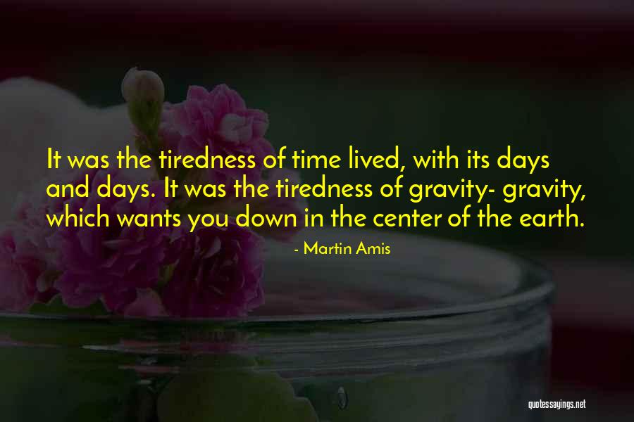 Propositions Results Quotes By Martin Amis Propositions Results Quotes By Martin Amis