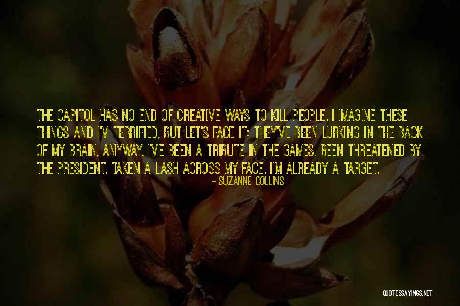Propositions Results Quotes By Suzanne Collins Propositions Results Quotes By Suzanne Collins