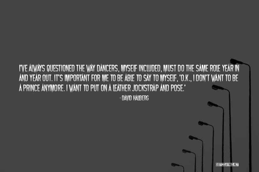 Propositos Personales Quotes By David Hallberg Propositos Personales Quotes By David Hallberg