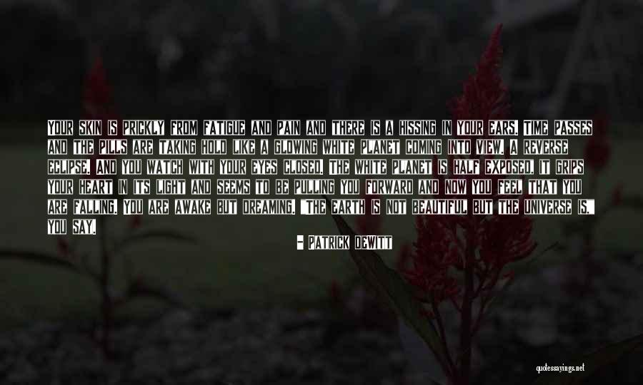 Propositos Personales Quotes By Patrick DeWitt Propositos Personales Quotes By Patrick DeWitt