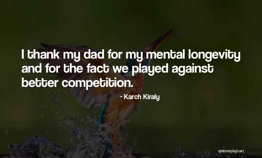 Proposizione Modale Quotes By Karch Kiraly Proposizione Modale Quotes By Karch Kiraly