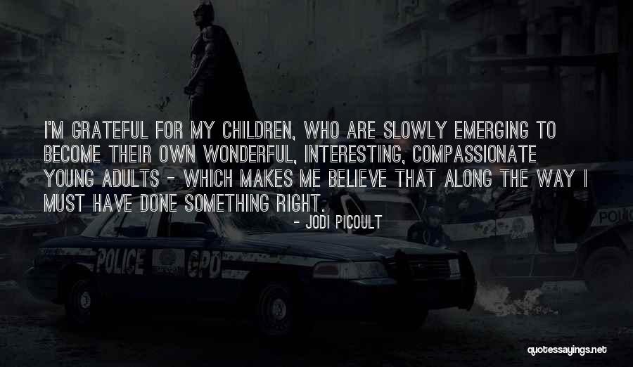 Propostos Quotes By Jodi Picoult Propostos Quotes By Jodi Picoult
