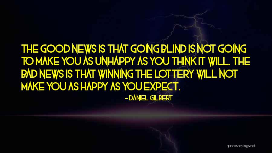 Proprement Dite Quotes By Daniel Gilbert Proprement Dite Quotes By Daniel Gilbert