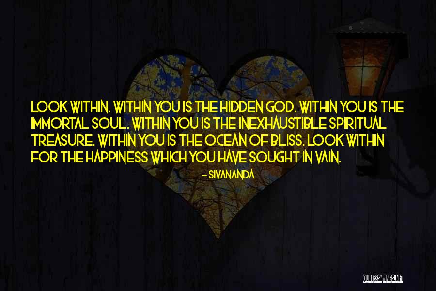 Proprement Dite Quotes By Sivananda Proprement Dite Quotes By Sivananda