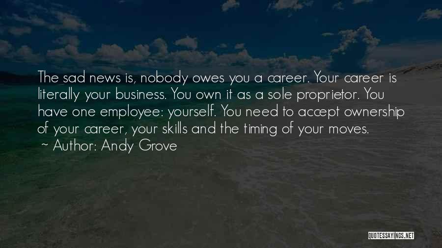 Proprietor Quotes By Andy Grove
