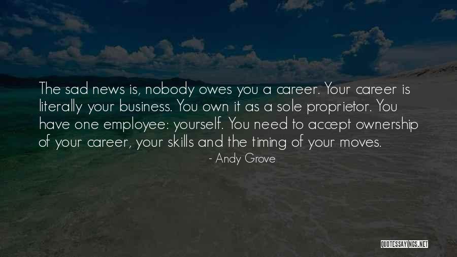 Proprietor Quotes By Andy Grove