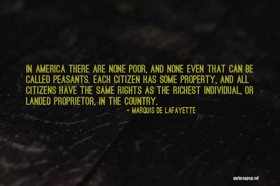 Proprietor Quotes By Marquis De Lafayette