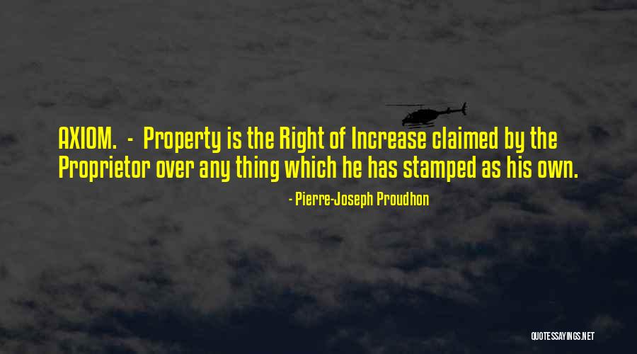 Proprietor Quotes By Pierre-Joseph Proudhon