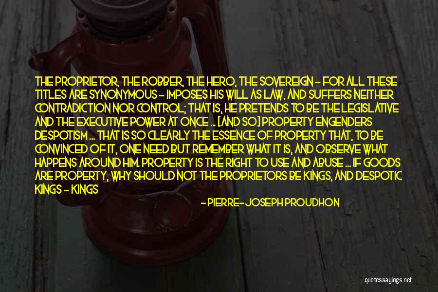 Proprietor Quotes By Pierre-Joseph Proudhon