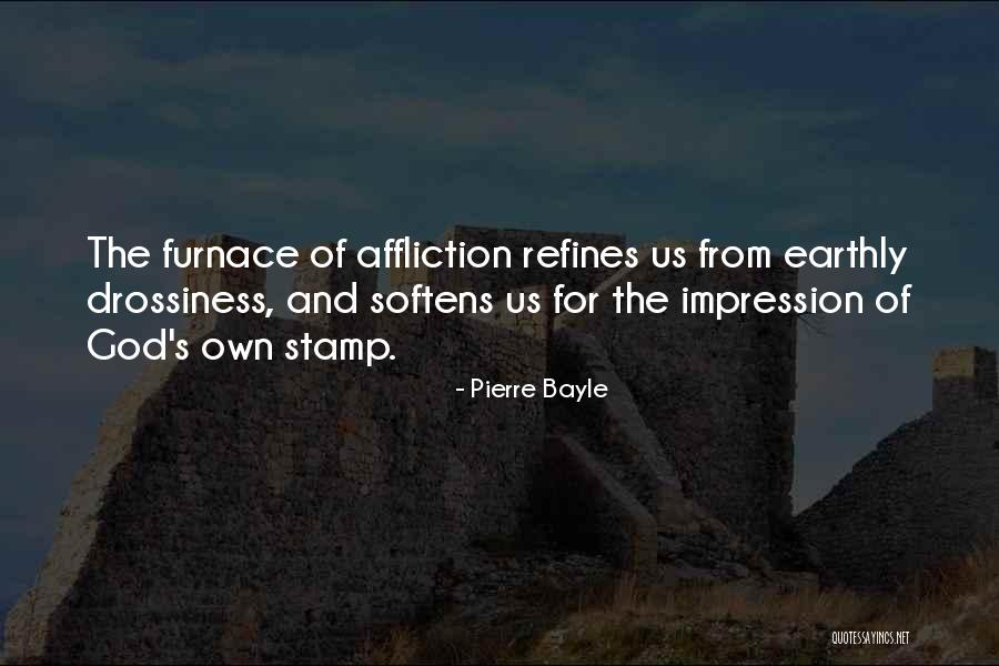 Proprioception Exercises Quotes By Pierre Bayle