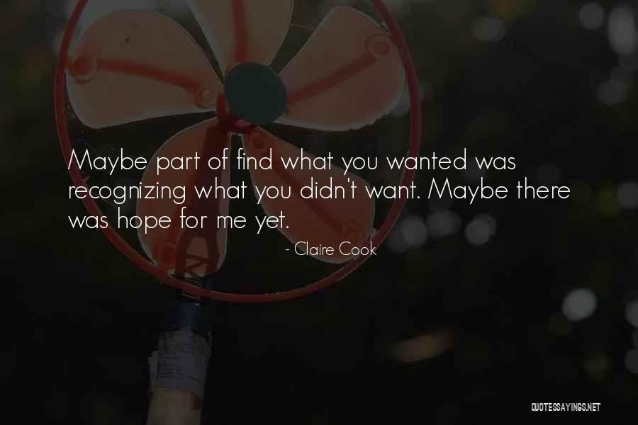 Props And Wings Quotes By Claire Cook Props And Wings Quotes By Claire Cook
