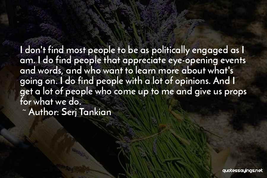 Props Quotes By Serj Tankian