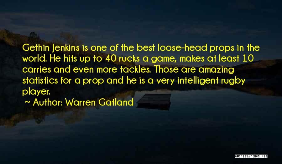 Props Quotes By Warren Gatland