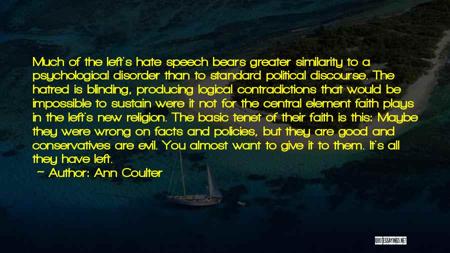 Propulsion Measure Quotes By Ann Coulter