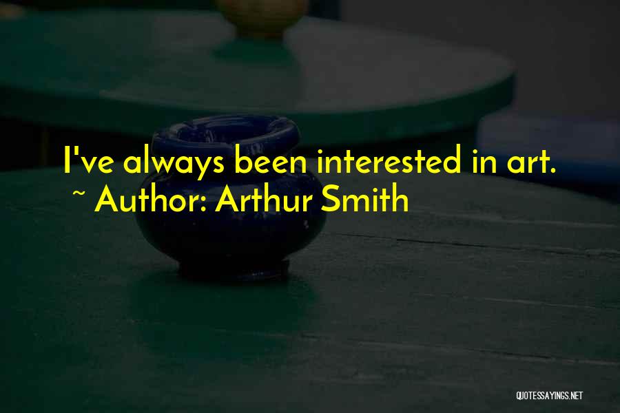 Propulsion Systems Quotes By Arthur Smith